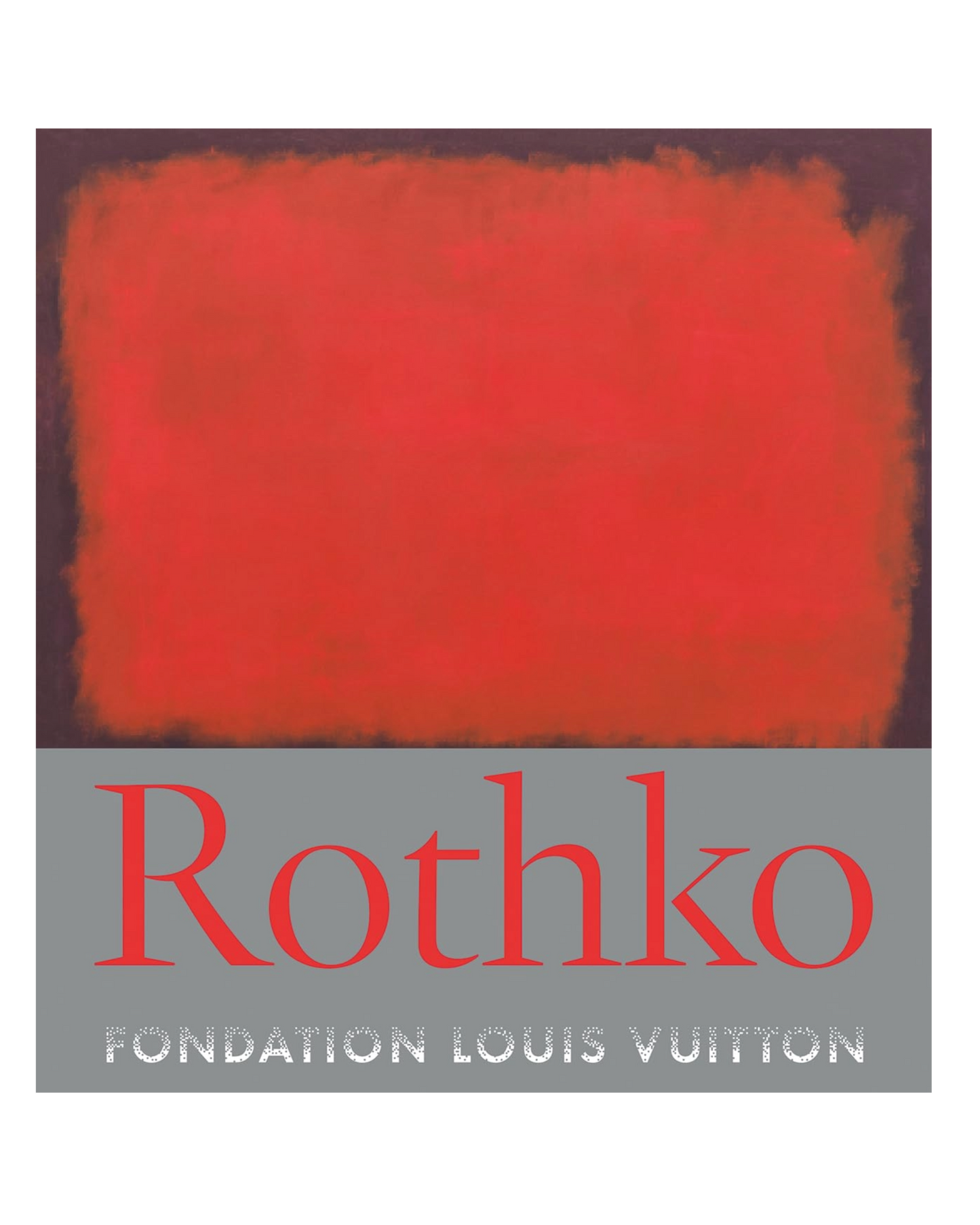 Rothko Fondation Louis Vuitton