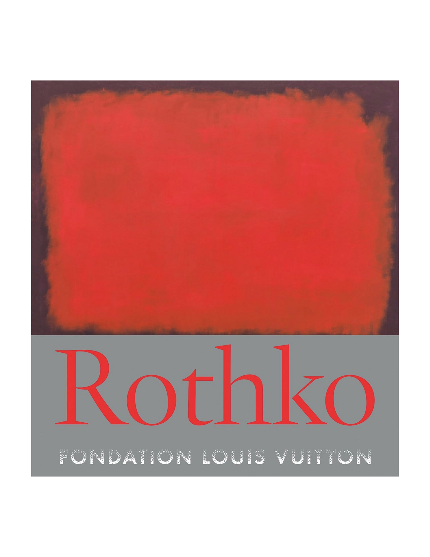 Rothko Fondation Louis Vuitton