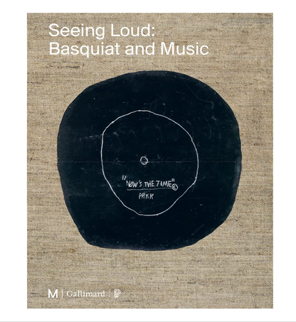 Seeing Loud: Basquiat and Music